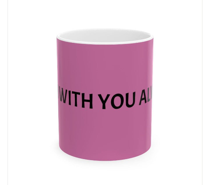 I AM WITH YOU ALWAYS Stabby Mug